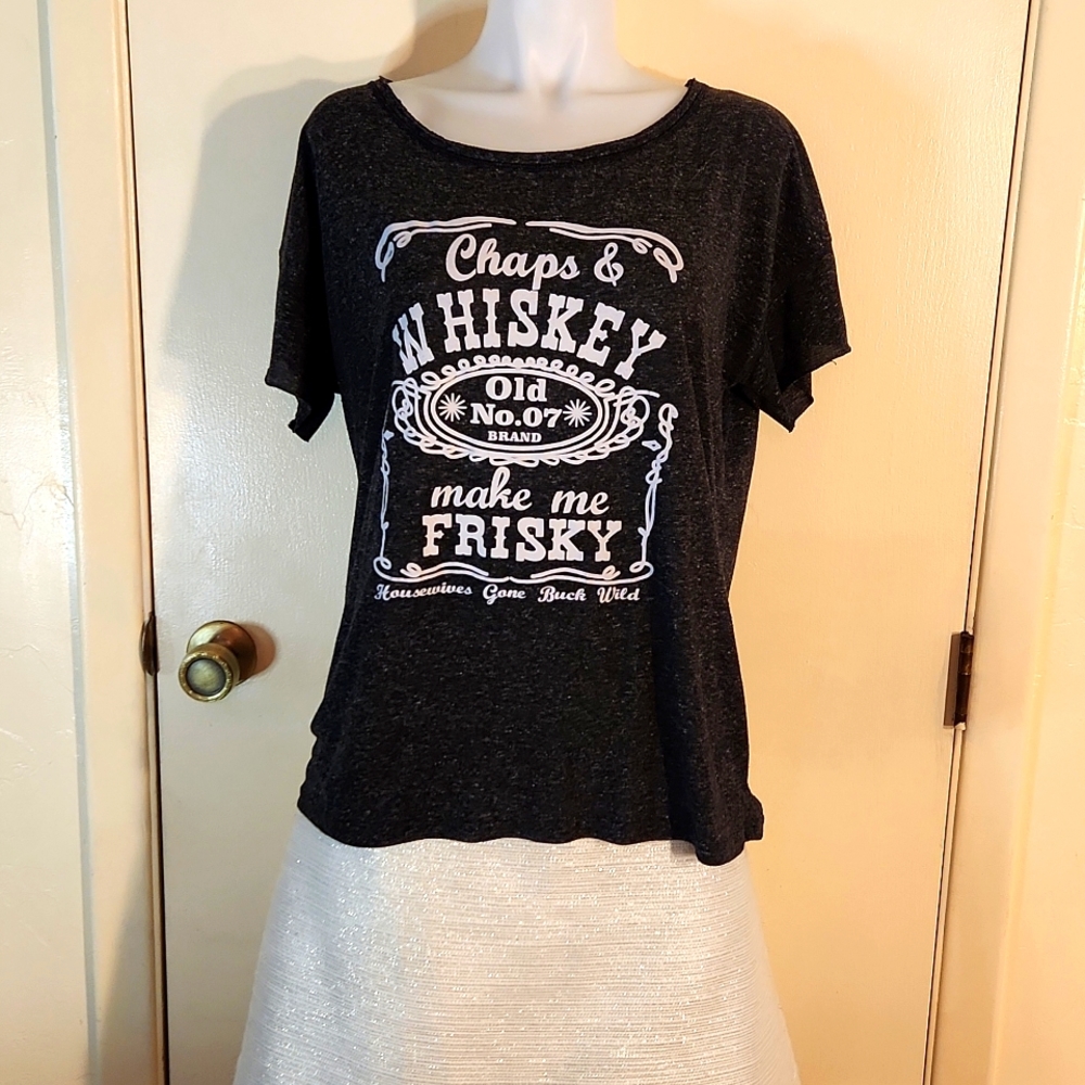 Women's Graphic T, Chaps&Whiskey Make Me Frisky Size 1X Fun Novelty T Plus Size